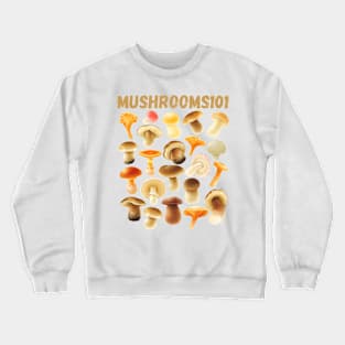 Mushrooms101 Crewneck Sweatshirt